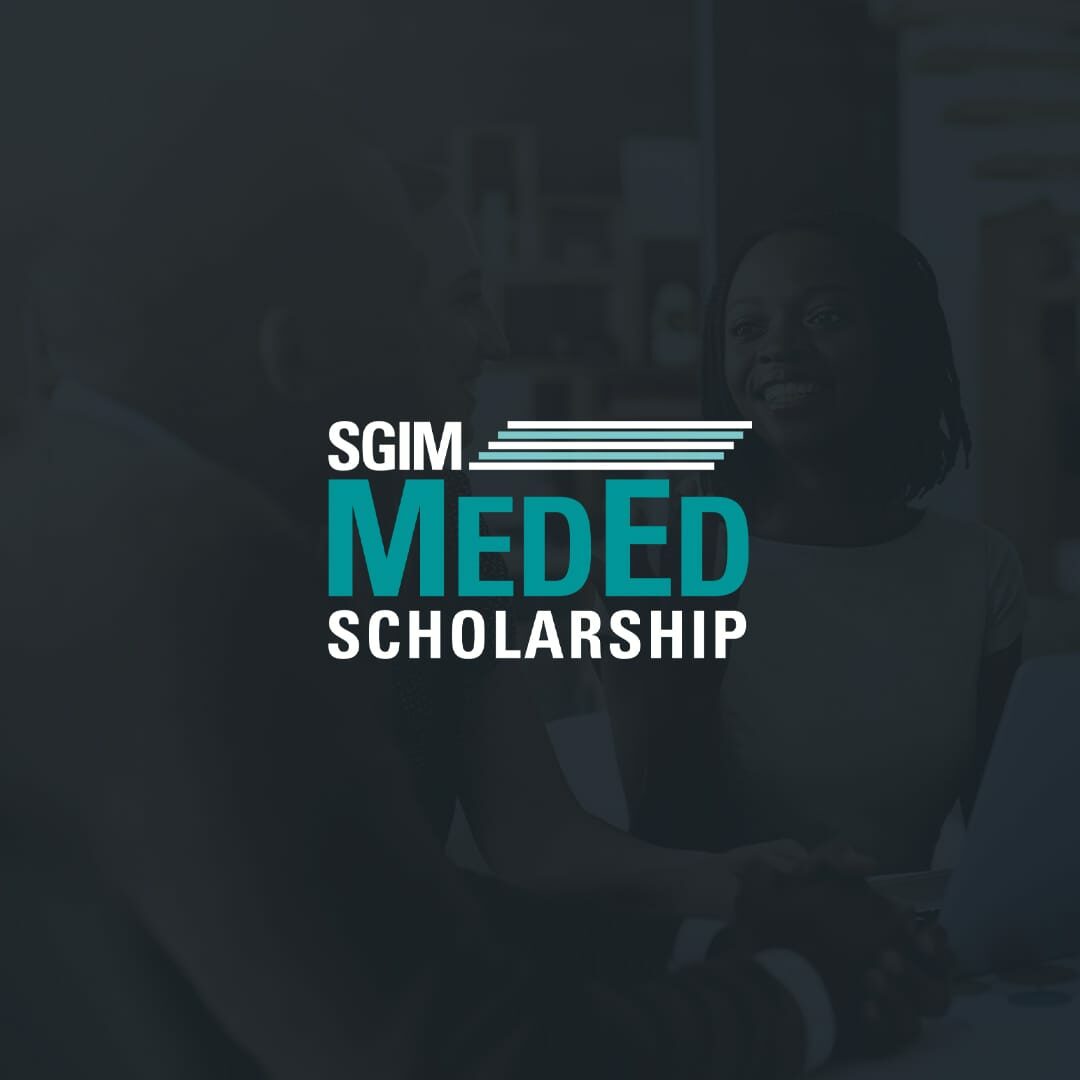 Banner: SGIM MedEd Scholarship logo in white and blue, overlaying an darkened image of two people in conversation.